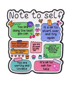 Note to Self 'Motivational Reminder' Enamel Pin
