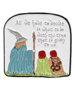 All We Have To Decide is what To Do With the Time That is Given To Us Enamel Pin