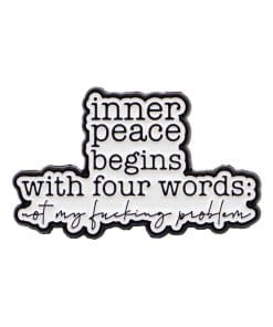 Inner Peace Begins With Four Words 'NMFP' Enamel Pin