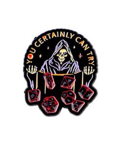 DnD 'Master | You Certainly Can Try' Enamel Pin
