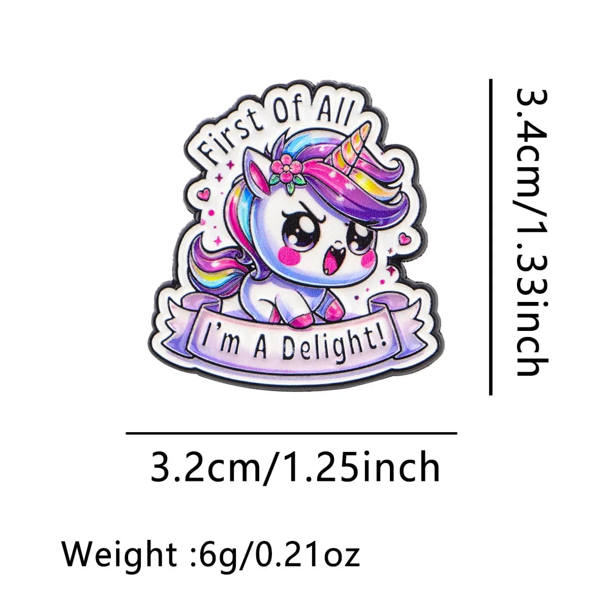 Kawaii Unicorn First of All I'm A Delight Enamel Pin - Image 4