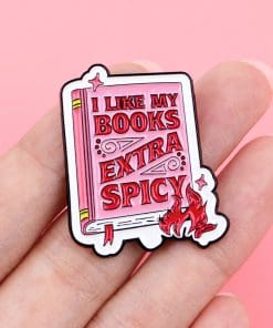 Alternative view of Book Lover I Like My Books Extra Spicy  Enamel Pin