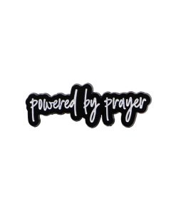 Powered By Prayer Enamel Pin