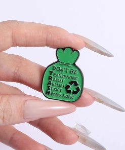 Alternative view of Don't Be TRASH Transphobic Racist Ableist Sexist Homophobic Enamel Pin