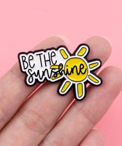 Alternative view of Be the Sunshine Enamel Pin