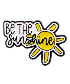 Be the Sunshine Enamel Pin