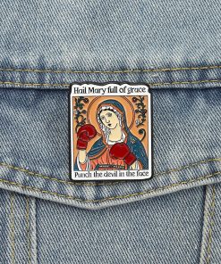 Alternative view of Hail Mary Full Of Grace Punch The Devil In The Face Enamel Pin