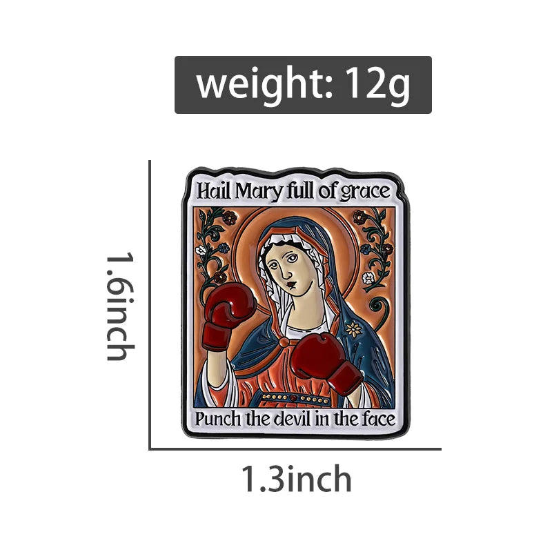Hail Mary Full Of Grace Punch The Devil In The Face Enamel Pin - Image 4